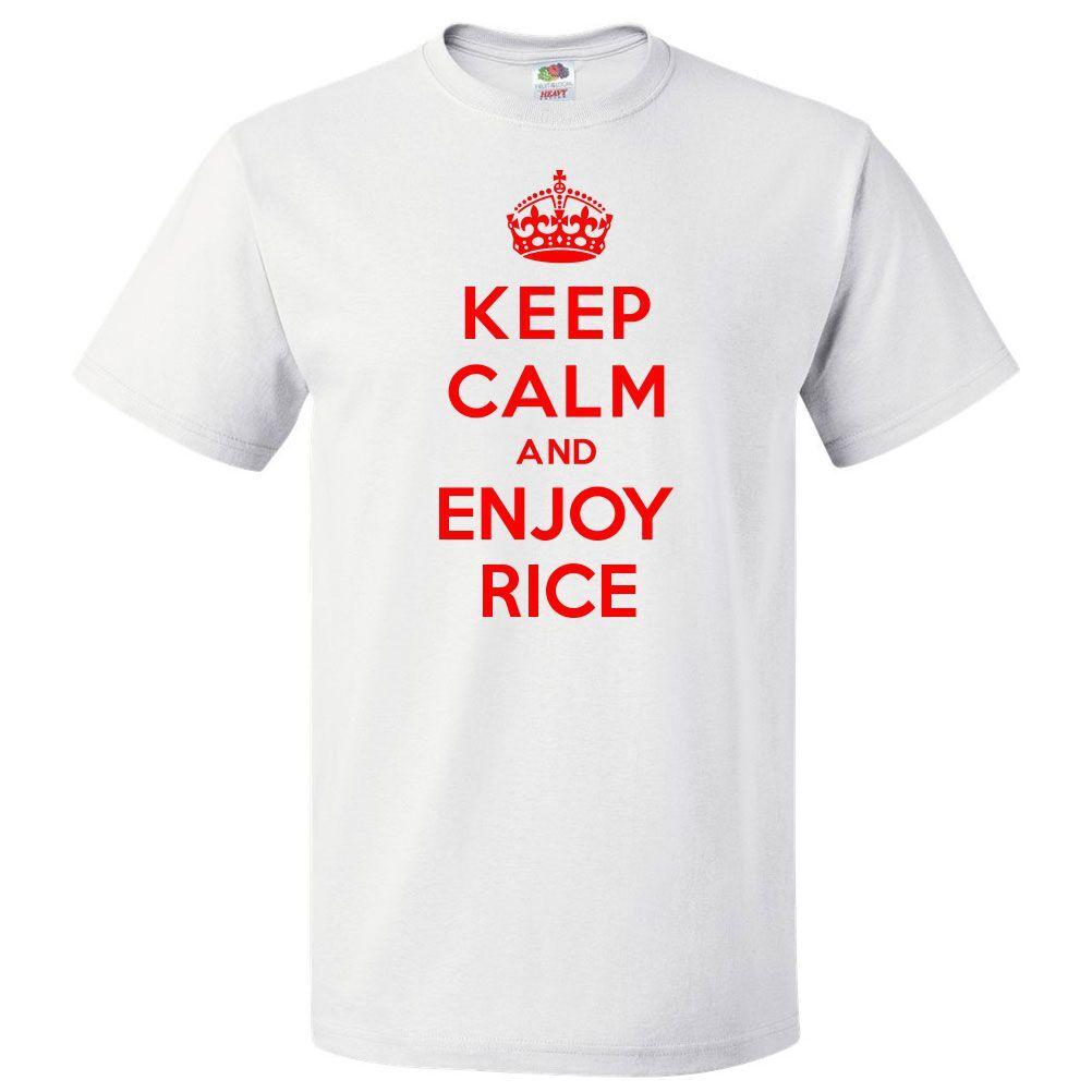 Keep Calm and Enjoy Rice T shirt Funny TeeSe abre en una nueva ventana o pestaña XL