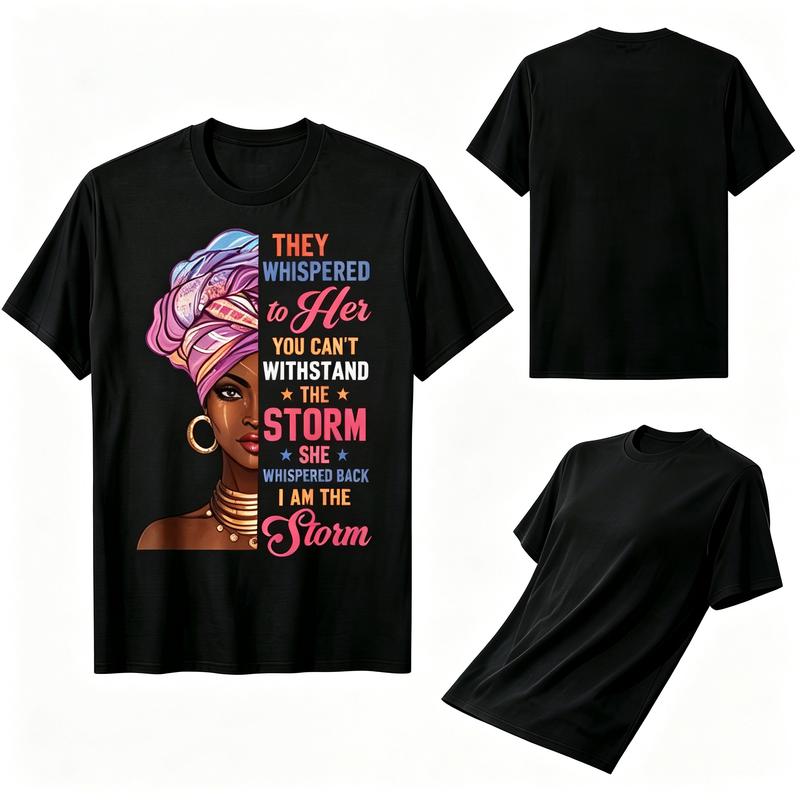 African Unisex I Am The Storm T Shirt Inspirational Quote Graphic Casual Cotton Short Sleeve Tee Y2k Top Harajuku Unisex Summer