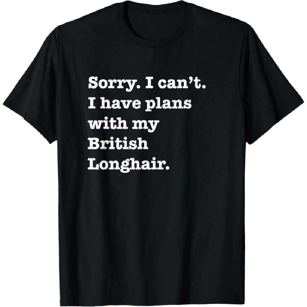 Funny Sarcastic I have plans with my British Shorthair cat T-Shirt XXXXXL чёрный