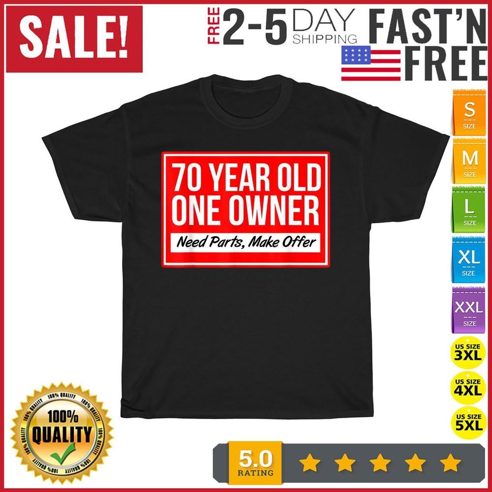 70 Year Old Gag Vintage T Shirt Men Fashion 2023 Women T Shirt Short Sleeve NEW