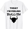 Wall Street Stock Market Bullish Day Trader T Shirt Gift for Friend Size S-4XL