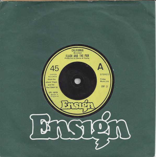 

7inch Record FLASH & THE PAN - California ENY21 Ensign 1979 UK Rock Used