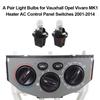 A Pair Light Bulbs for Vauxhall Opel Vivaro MK1 Heater AC Control Panel Switches