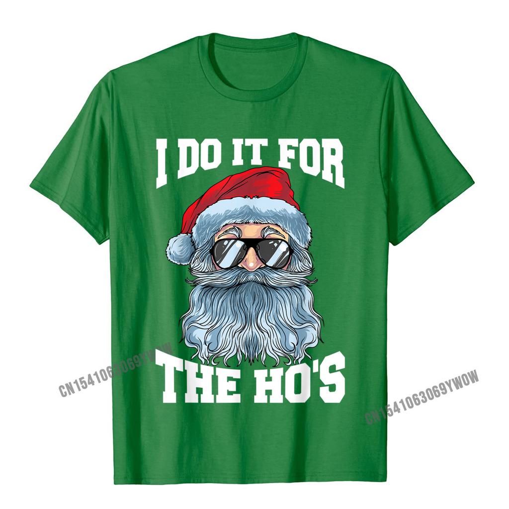I Do It For The Hos Inappropriate Christmas Funny Santa TShirt Camisas Unisex Unisex Top TShirts Normal Tops  Tees Popular Summer