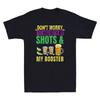 Dont Worry Ive Had Both My Shots And Booster Mardi Gras Vintage Unisexs Tshirt