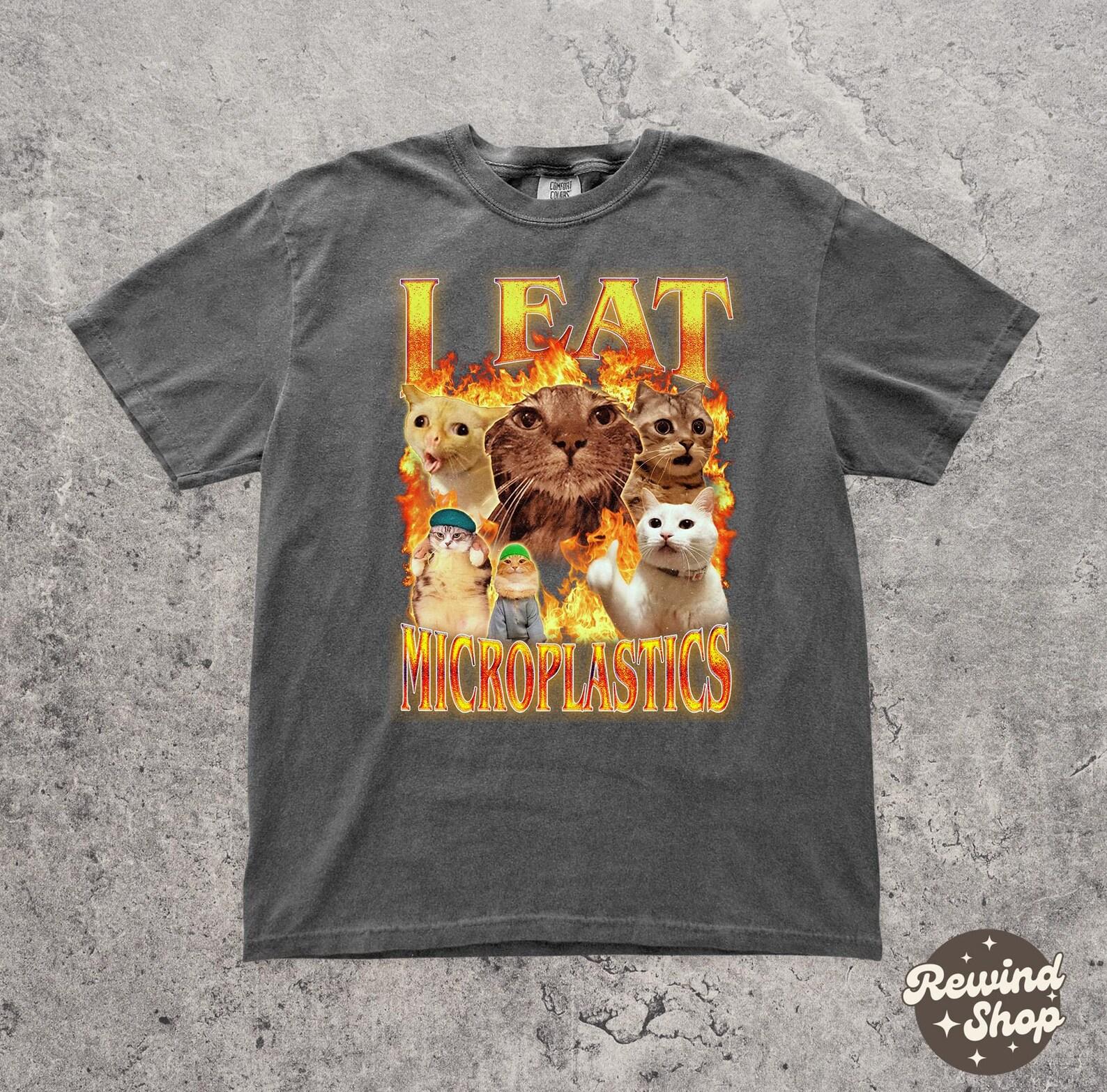 Goofy I Eat Microplastics Cat Shirt - Funny Meme Bootleg Graphic Tee - Sarcastic Weirdcore Top - Gen Z Humor XL
