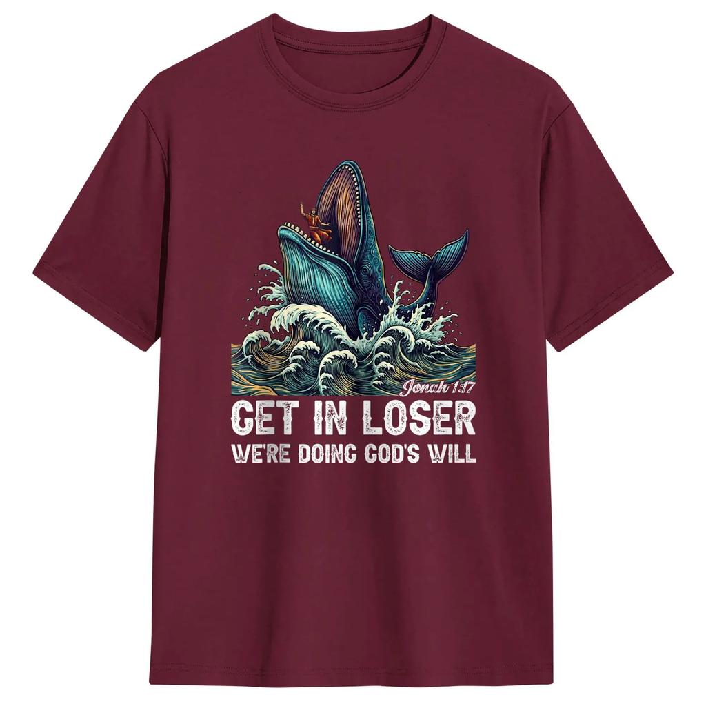 Men's T-Shirts Christian Meme Get in Loser We're Doing God's Will Humorous Cotton Tees Short Sleeve T Shirt Round Neck Clothes