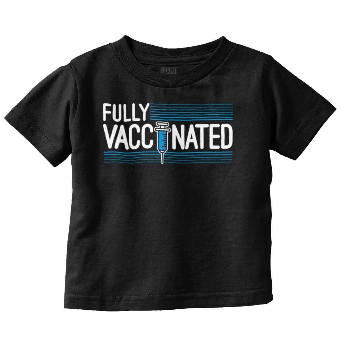 Fully Vaccinated Syringe Political Protest Toddler Boy Girl Youth T Shirt Tee XL