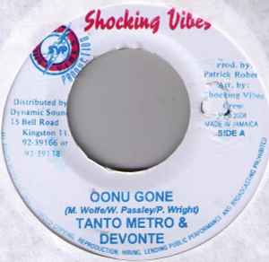 7inch Record TANTO METRO & DEVONTE / NESBETH & D - Oonu Gone / New Year NONE Shocking Vibes 2004 Jamaica Reggae, Ska & Dub Used