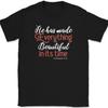 He Has Made Everything Beautiful T-Shirt Christian Religious Jesus Faith Tee