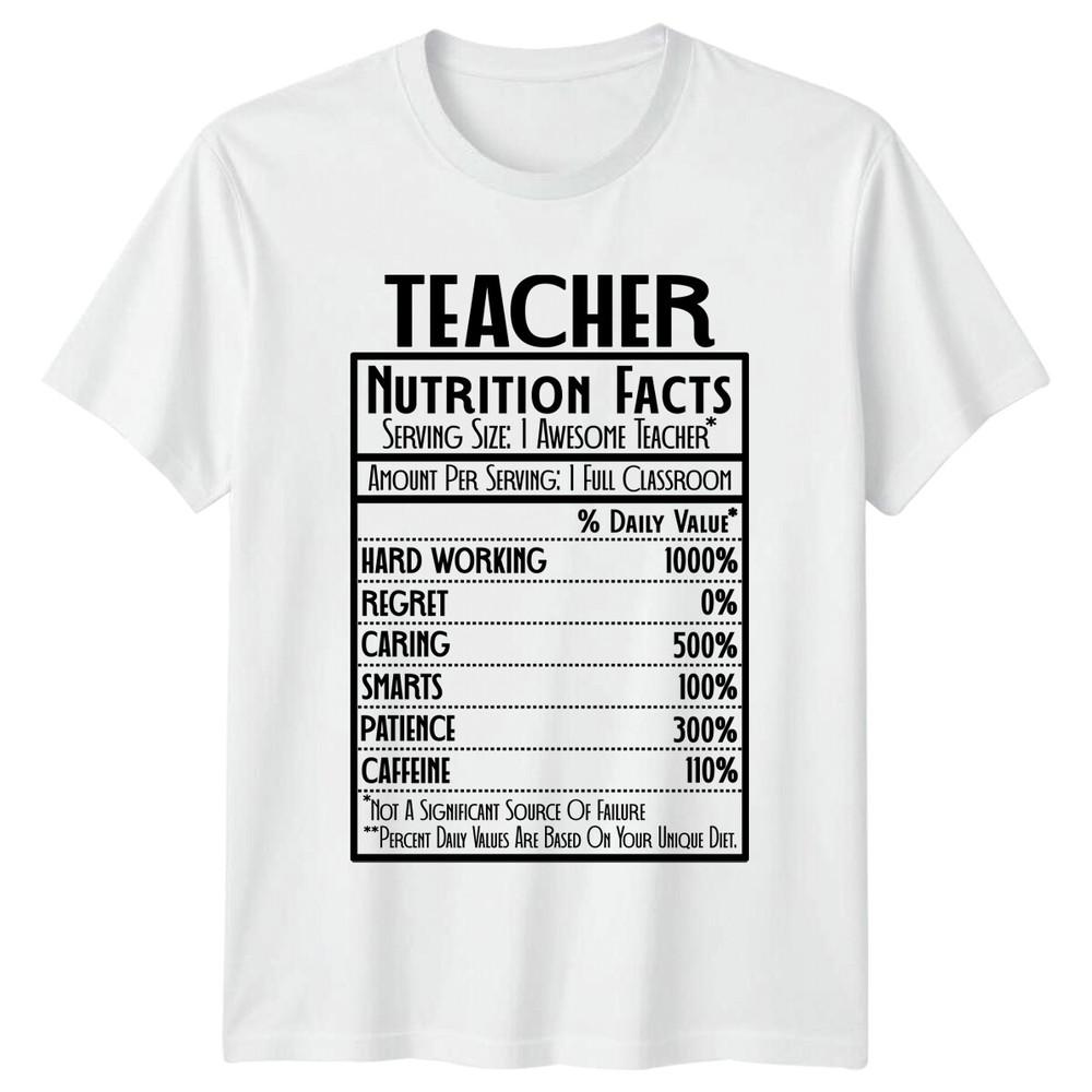 Teacher Nutrition Facts Funny Job Title TShirt S