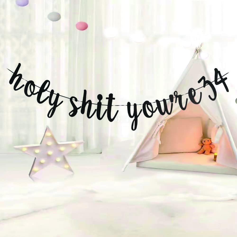 Holy S You're 34 Banner -Funny 34 Years Old Birthday Decorations, Funny 34&Fabulous, Cheers to 34 Years Supplies, Men/Women's 34th Birthday Party