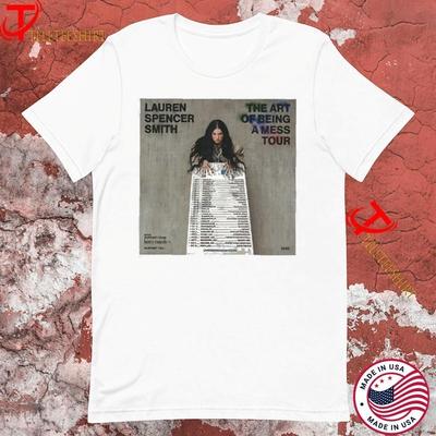 Lauren Spencer Smith  THE ART OF BEING A MESS TOUR Shirt S5XL CL165 Unisex T-Shirt
