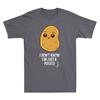 Potatoes I Don't Know I'm Just a Potato Food Vegetable Funny Meme Unisex's T-Shirt