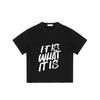 Black T Shirt with It Is What It Is Print for Casual Wear