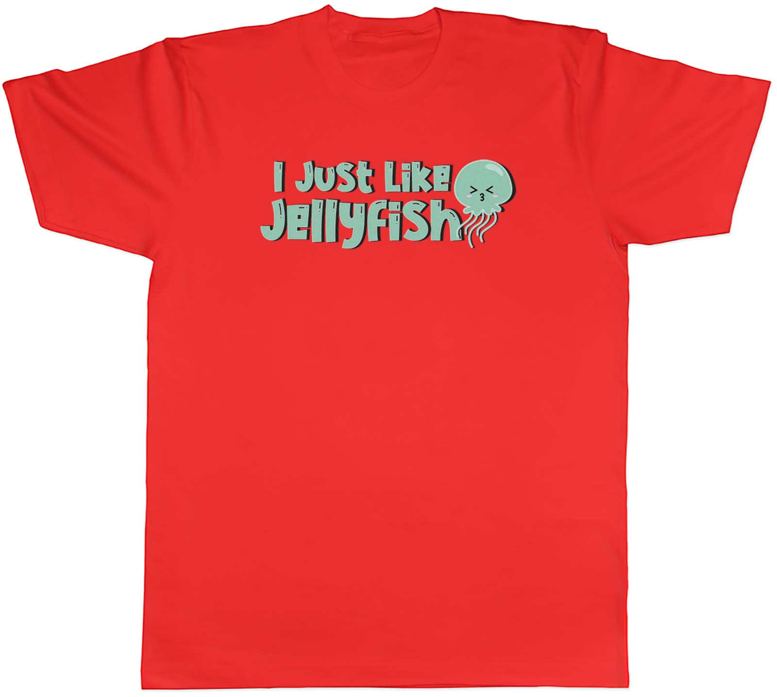 Unisexs T Shirt I Just like Jellyfish Green Unisex Tee Gift S