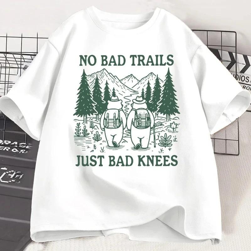 No Bad Trails Just Bad Knees T Shirt Funny Hiking TShirt Nature Lover Tee Family Camping Vacation Tshirt Adventure Tees Women
