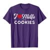 Unisexs I Love Milfs And Cookies Funny Cougar Lover Joke Gift TShirt Coupons Adult T Shirts High Street Tops Tees Cotton Group