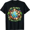 Go Planet Its Your Earth Day 2026 Teacher Cute T-Shirt