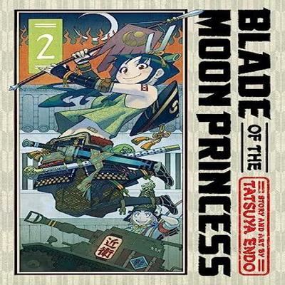Blade of the Moon Princess Vol. 2 by Tatsuya Endo Paperback Book 9781974740949