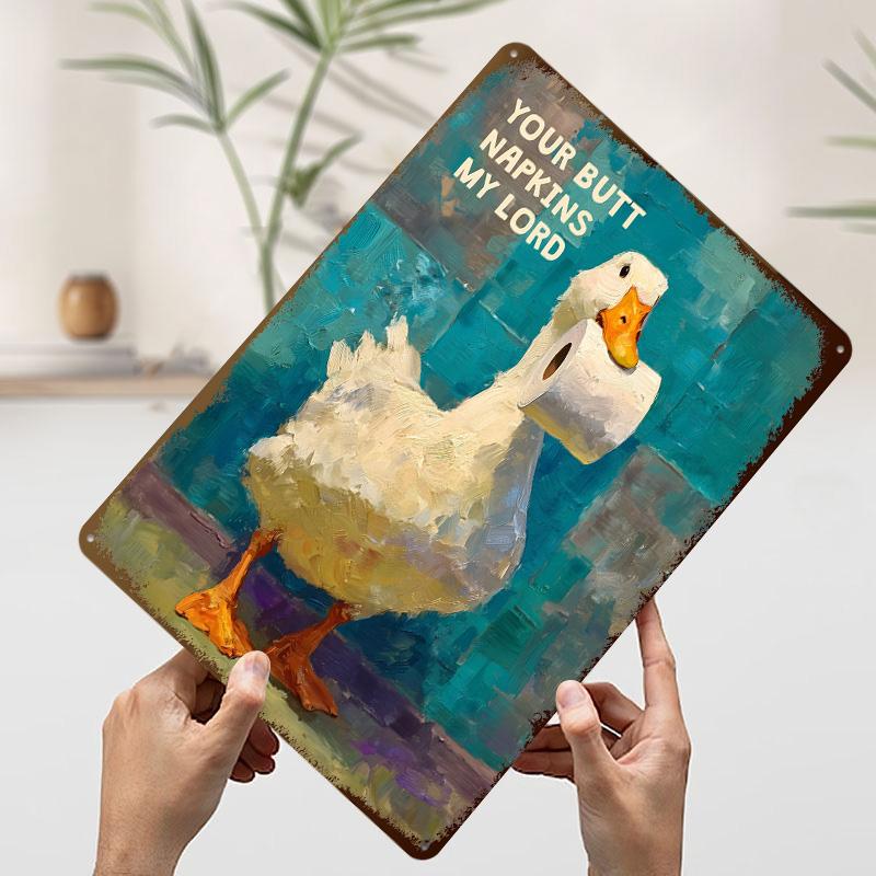 Duck Your Butt Napkins Poster Individuell Vintage Metallschilder Wandkunst Retro Blechschild für Zuhause und Dekoration Zimmer Man Cave