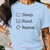 Sleep Read Repeat Quote T Shirt Reader Book Lover Bookworm For Readers Vintage Top For Everyday Wear Versatile Stylish