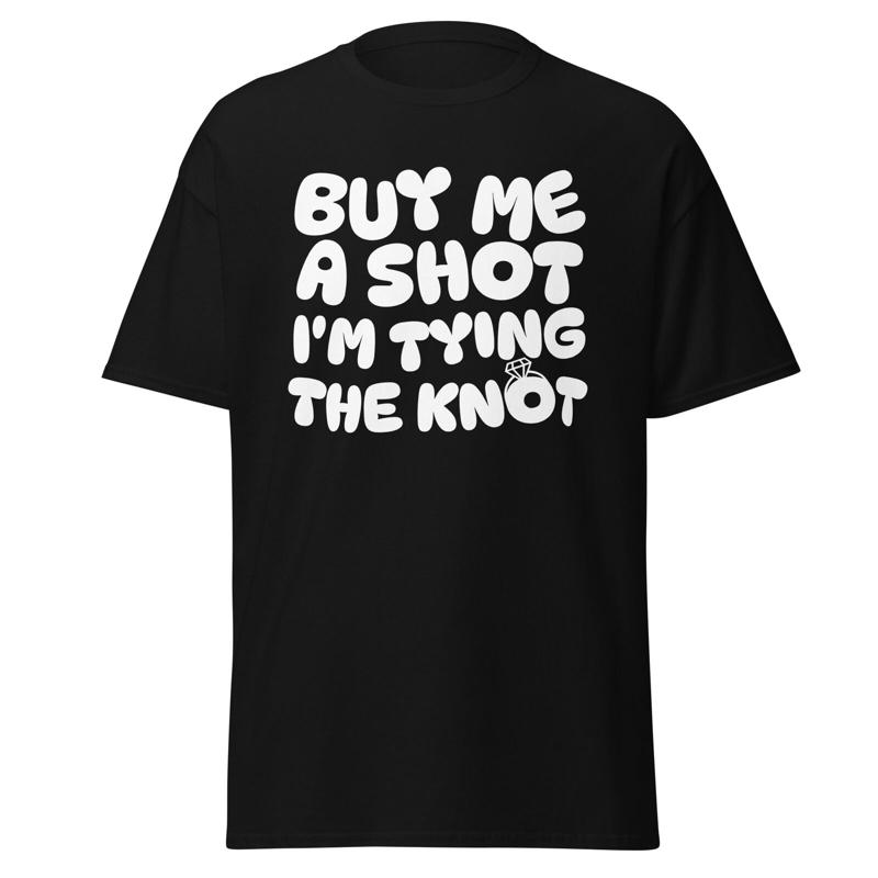 

Buy Me A Shot I M Tying The Knot T Shirt Groom Groomsmen Bachelor Party - Men s Summer Cotton Graphic Tee S разноцветный