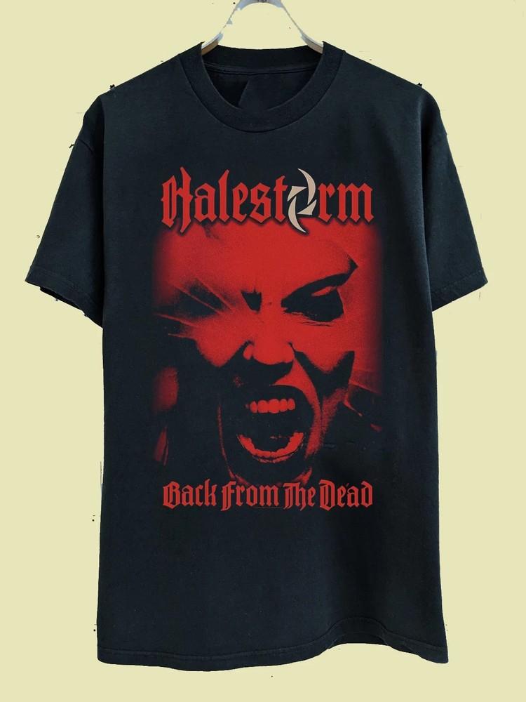 

Halestorm Back From The Dead Flag T-Shirt Rock Band Full Size S-4XL Unisex T-Shirt XXL