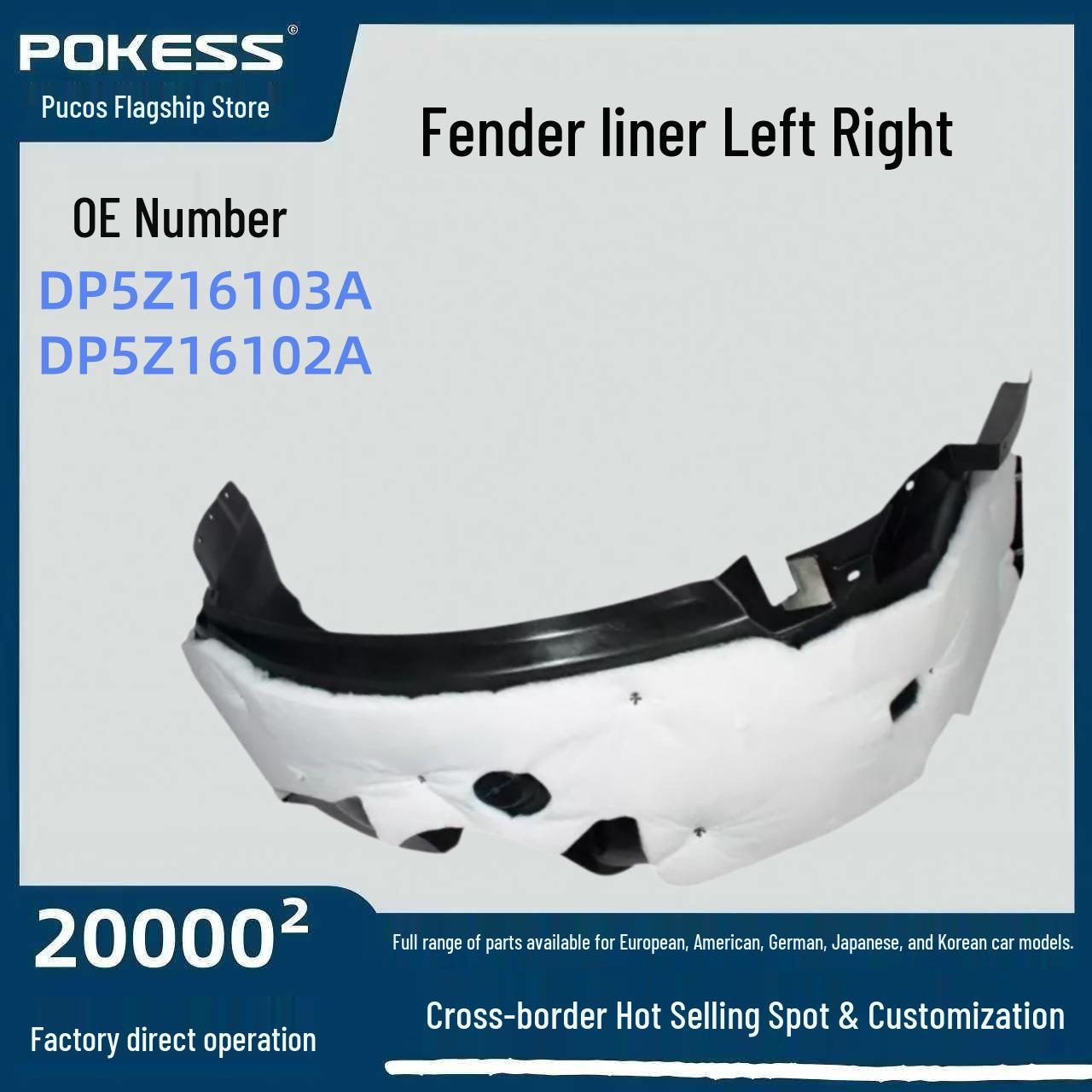 

Automotive Parts for Ford Fender Liner Left/Right (DP5Z16103A/DP5Z16102A) Fender Liner Right