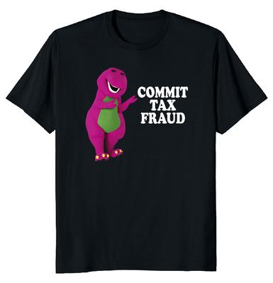 Commit Tax Fraud Cartoon Unisex T-shirt