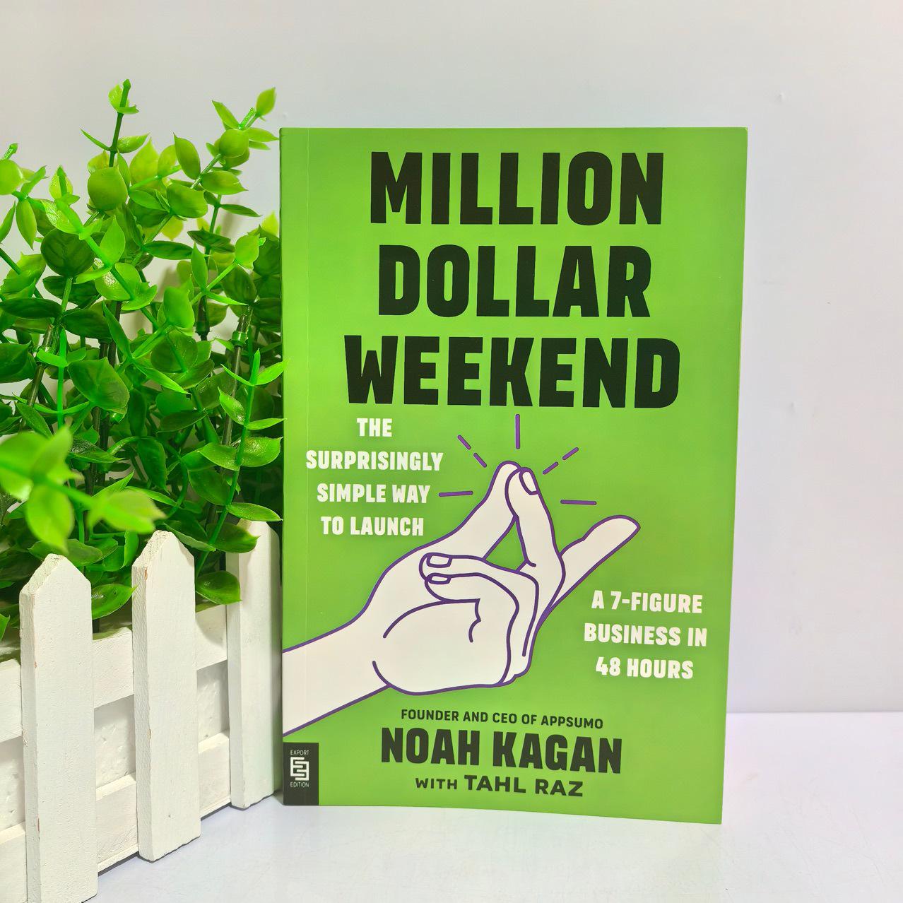 Million Dollar Weekend: Launch Your Seven-Figure Business Shantou University Press Edition