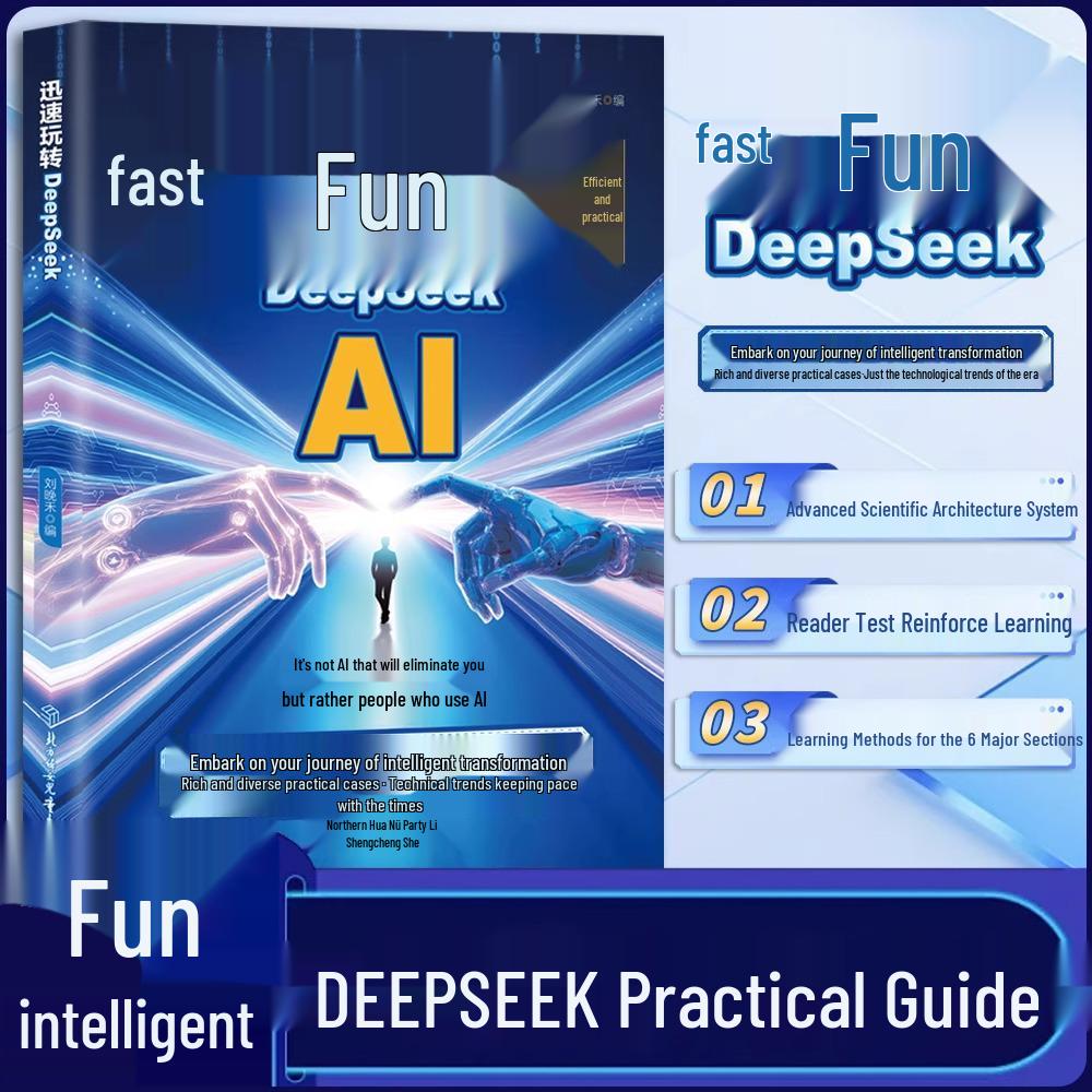 DeepSeek Mastery: A Practical Guide from Beginner to Pro