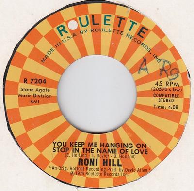 7inch Record RONI HILL - You Keep Me Hanging On - Stop In Th R7204 Roulette 1976 US Dance & Electronica Used
