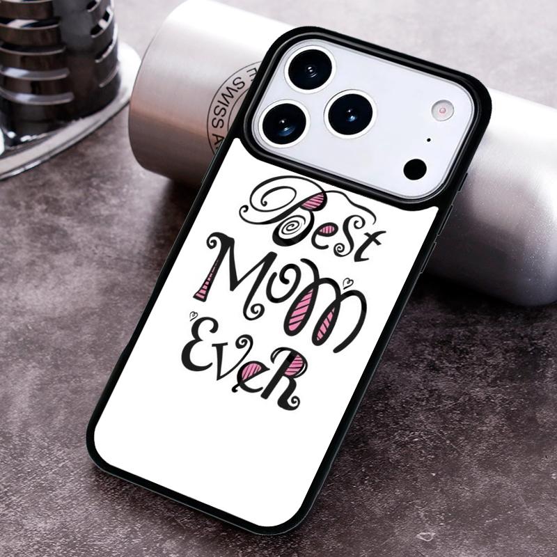 World's Best Mummy Mum Ever Phone Case For iPhone 17,16e,15,14,13,12,11,Mini,Pro,MAX Soft Silicone Cover