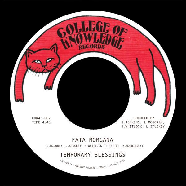 

7inch Record TEMPORARY BLESSINGS - Fata Morgana COK45002 College Of Know 2025 Australia Soul/Funk