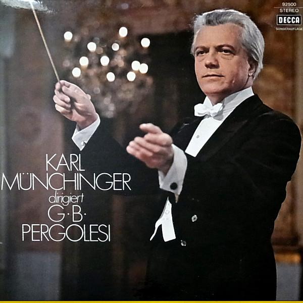 

LP Record GIOVANNI BATTISTA PERGOLESI JEAN Karl Mnchinger Dirigiert G.B. Perg 92500 Decca Germany Classical Used