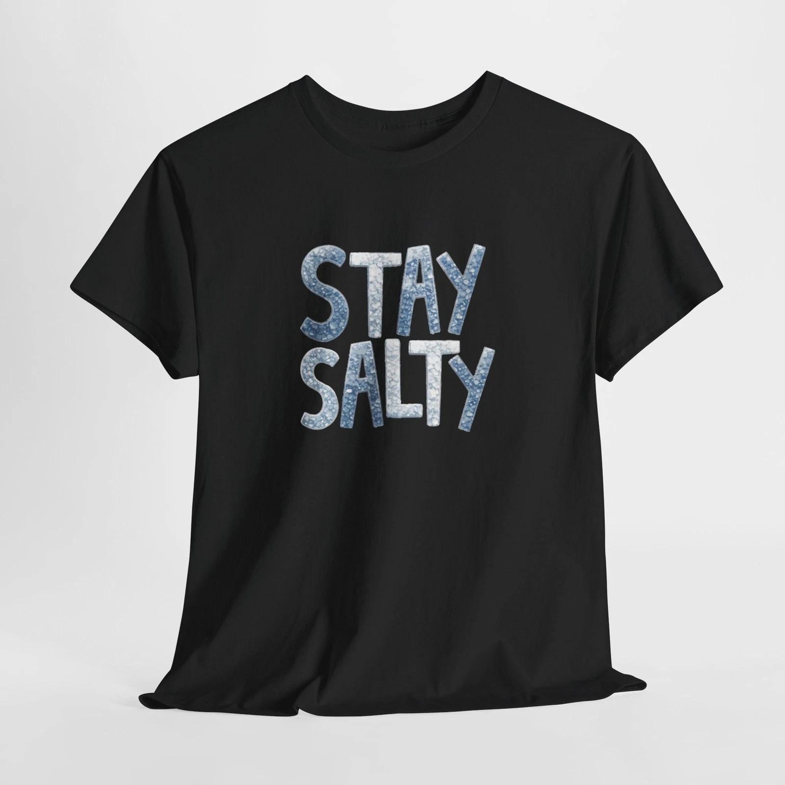 Stay Salty Shirt - Science Shirt - Fasting Shirt 4XL