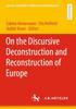 Kniha On the Discursive Deconstruction and Reconstruction of Europe