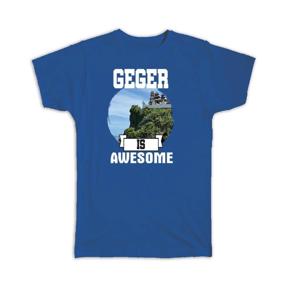 Gift T-Shirt : Bali Geger is Awesome Temple Indonesia 2XL