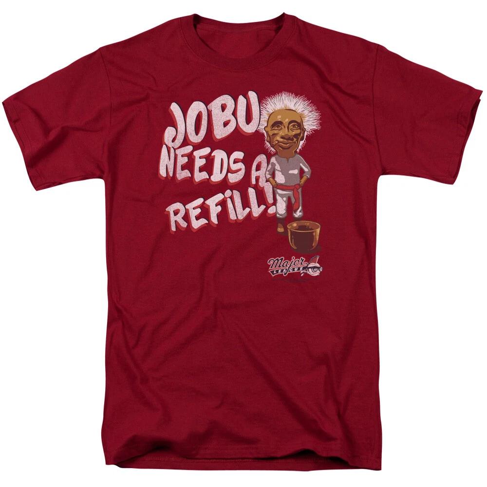 Major League Jobu Needs A Refill s s s s s T- Children s T-shirt 150