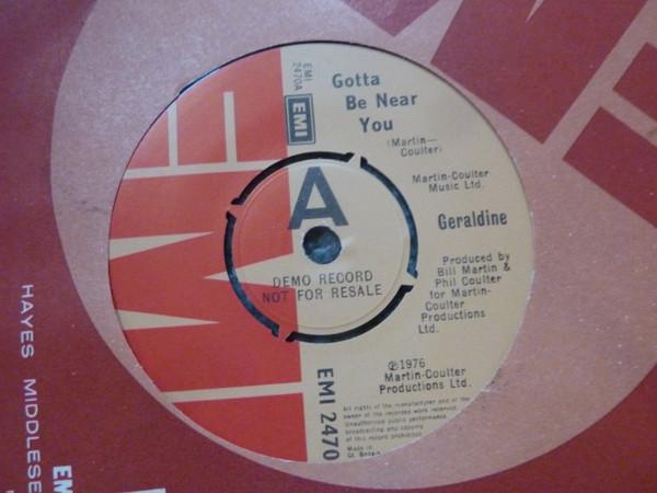 

7inch Record GERALDINE - Gotta Be Near You EMI2470 EMI 1976 UK Pop Used