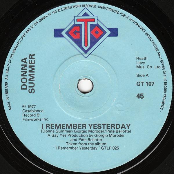 

7inch Record DONNA SUMMER - I Remember Yesterday GT107 GTO 1977 UK Dance & Electronica Used