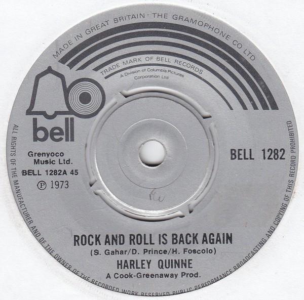 7inch Record HARLEY QUINNE - Rock And Roll Is Back Again BELL1282 BELL RECORDS 1973 UK Rock Used