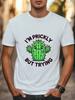I039;m Prickly But Trying T-Shirt Funny Cactus Graphic T-shirt Unisex Women Men Tee Unisex T-Shirt