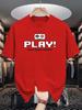 Game Controller Play Text Graphic Unisexs Crew Neck T Shirt Classic Gaming Quote Print Short Sleeve Casual Cotton Daily Summer Tops