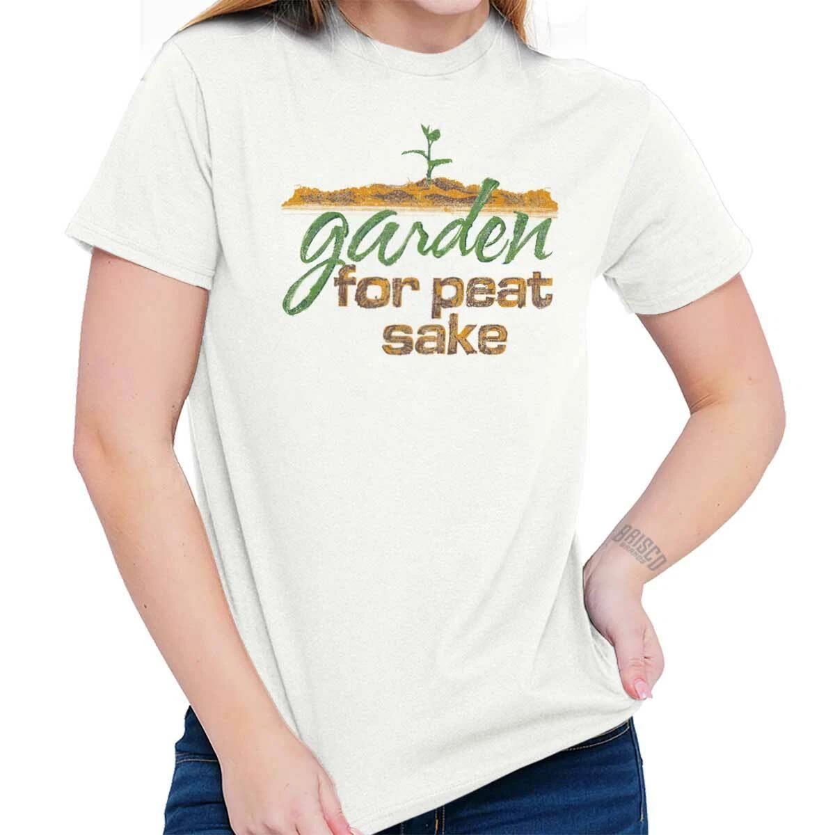 Funny Plant Pun Garden For Peat Sake Humor Womens Graphic Crewneck T Shirt Tee M