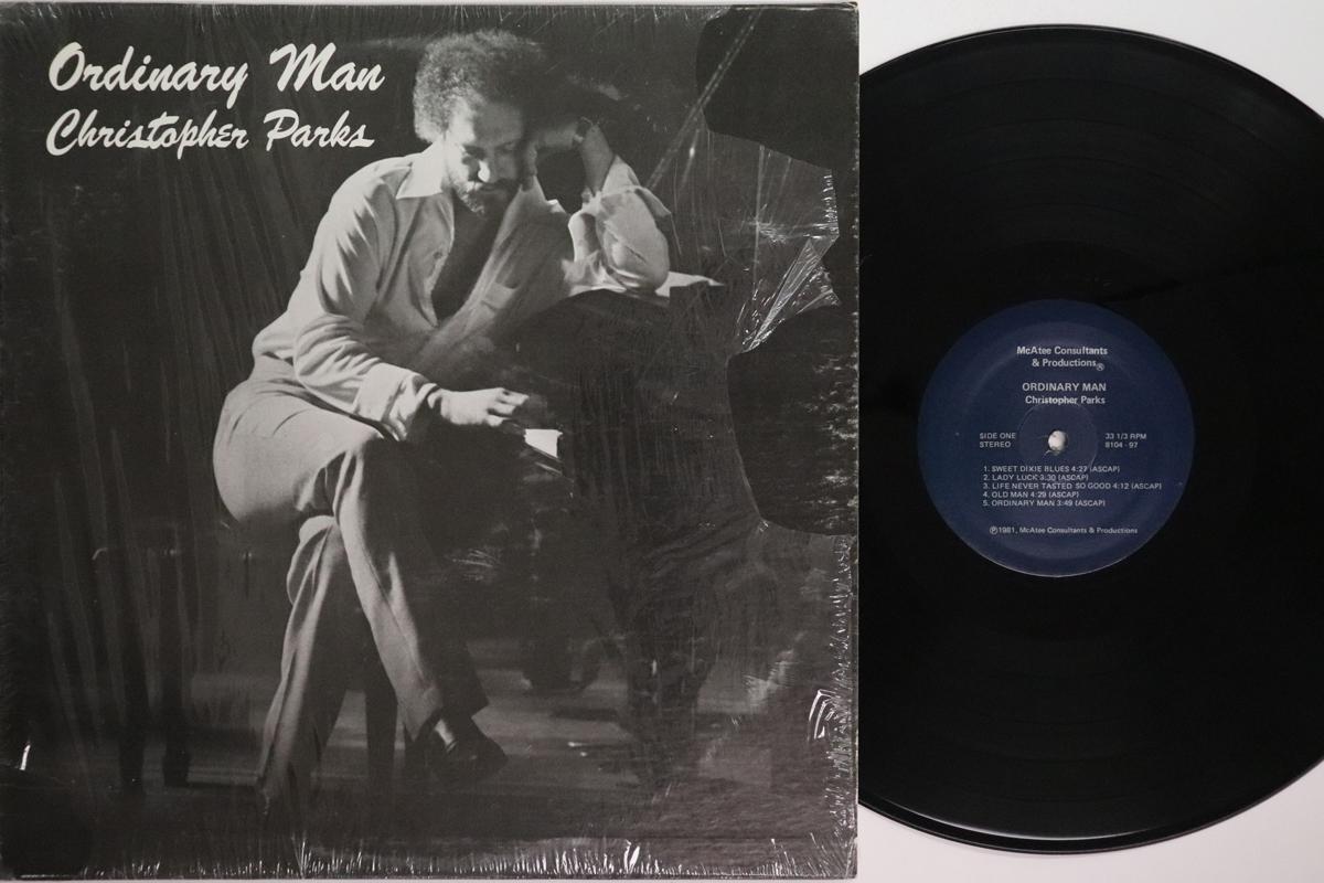 LP Record CHRISTOPHER PARKS  Ordinary Man 810497 MCATEE CONSULT 1981 US CountryFolk Used
