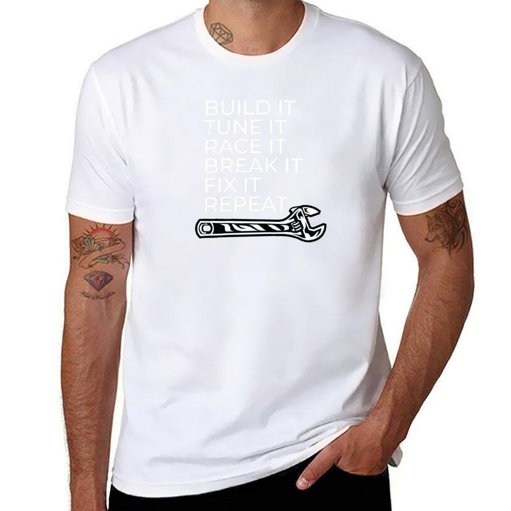 Build It Tune It Race It Break Fix Repeat TShirt Plus Size NonShrink TShirt
