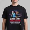 Raro George Strait con Chris Stapleton e Little Big Town Show a Inglewood CA 2025 Al SoFi Stadium Il 19 Luglio 2025 Maglietta Unisex