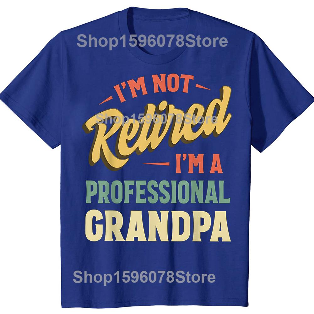 Funny Fathers Day Retired Grandpa TShirt Summer Men Fashion Vintage Summer Style Cotton Short Sleeve Oversized Tshirt Tops